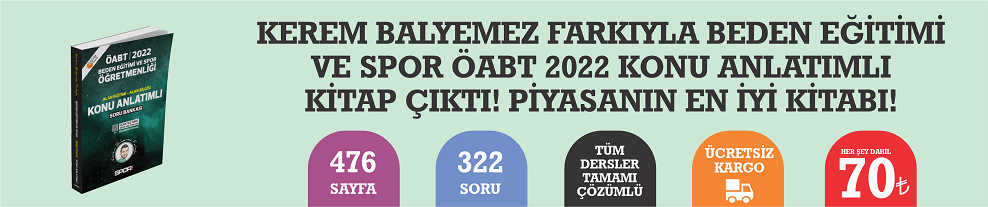 Kerem Balyemez farklıyla Beden Eğitimi ÖABT 2022 Konu anlatımlı