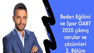 Beden Eğitimi ve Spor ÖABT 2020 çıkmış sorular ve çözümleri 2. Bölüm