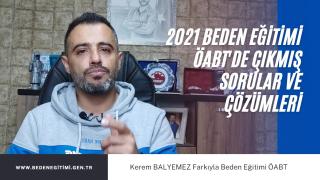 Beden Eğitimi ÖABT'de çıkmış sorular ve çözümleri 2021 bölüm - 1