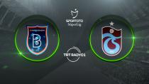 Trabzonspor, Başakşehir deplasmanında