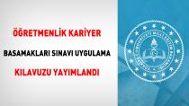 Öğretmenlik Kariyer Basamakları Sınavı Uygulama Kılavuzu yayımlandı
