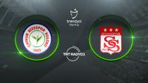Çaykur Rizespor'un konuğu Sivasspor