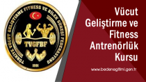 Vücut Geliştirme ve Fitness Antrenör Kursu